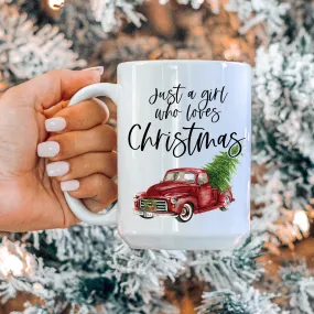 Just A Girl Who Loves Christmas Mug