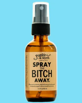 Spray the B!#ch Away | PMS Relaxation Aromatherapy Spray